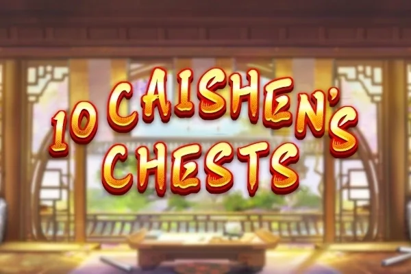 10 Caishen's Chests